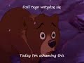 brother bear is (c) disney.
***
koda is as dangerous as thumper in bambi ii xd (okiey, random)
although i corrected some errors, i'm still not satisfated about this translation -_-
but voice is awesome, it's not pawe?, though d8
and lyrics are really sad t.t

enjoy! ^w^