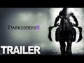 Darksiders II Story Trailer
