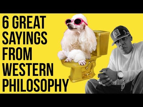 6 Great Sayings from Western Philosophy