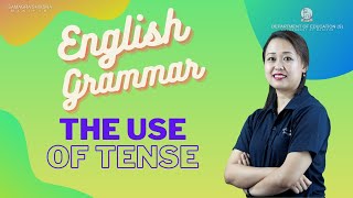 English Grammar : The use of tense