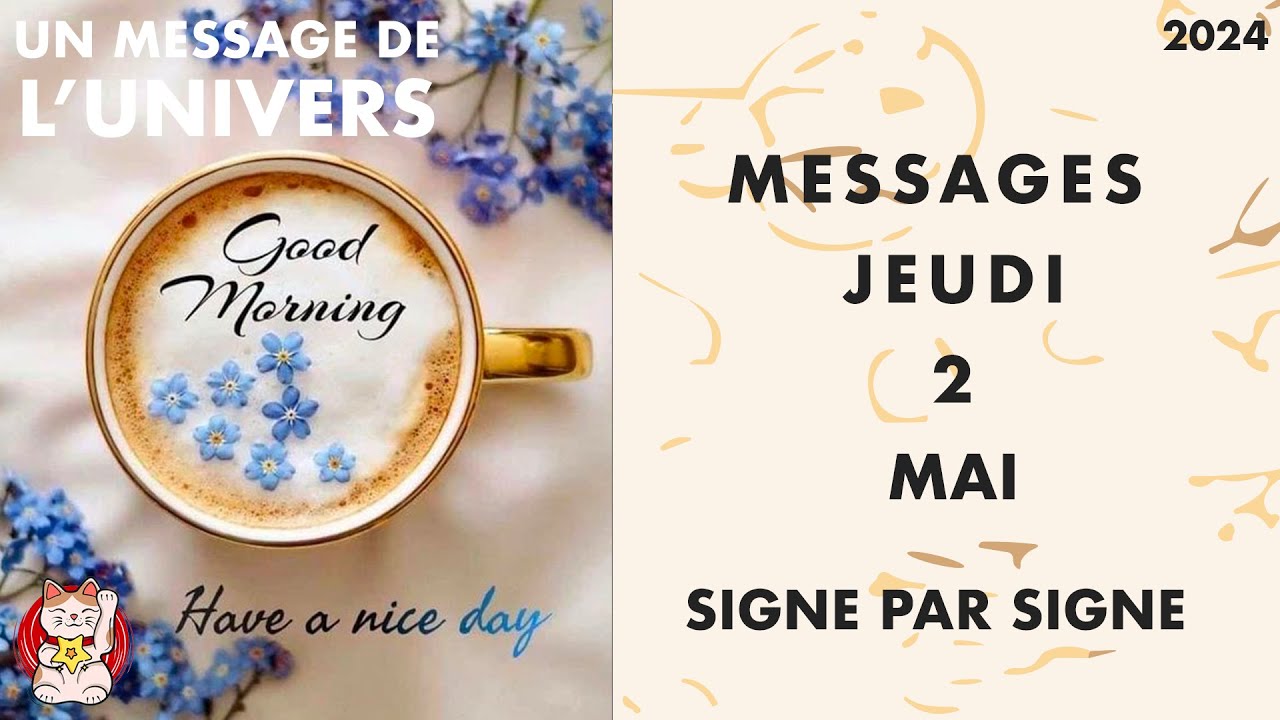 MESSAGES HOROSCOPE DU JEUDI 2 MAI 2024 SIGNE PAR SIGNE eficiente