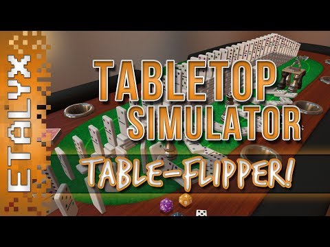 Tabletop Simulator - Table-FLIP!