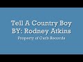 Tell A Country Boy