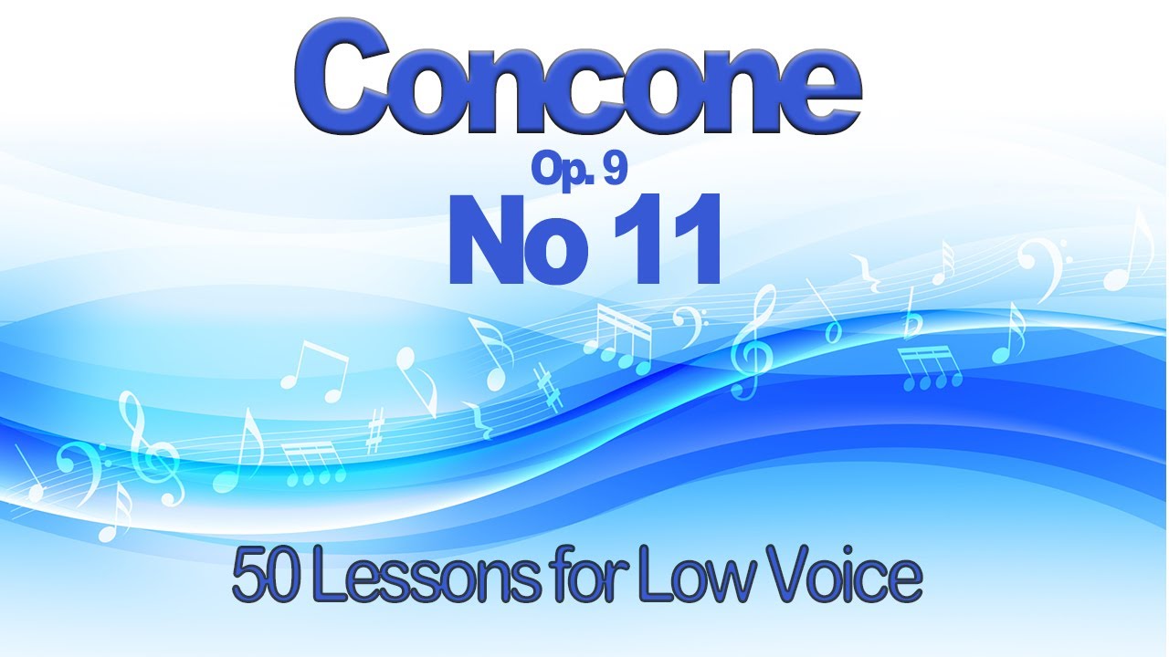 Concone Lesson 11 for Low Voice   Key Eb   Suitable for Alto or Bass Voice Range