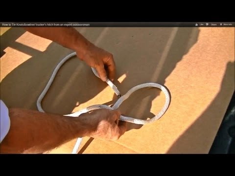 how to tie a trucker's hitch youtube