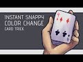 Instant Snappy Color Change (Performance)