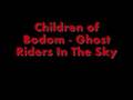 Children of Bodom - Ghost Riders In The Sky