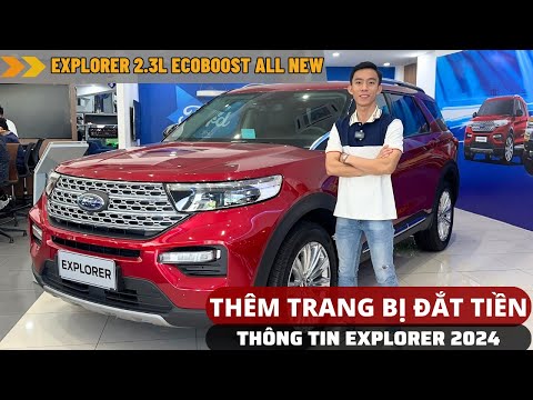 FORD EXPLORER THÊM TRANG BỊ ĐẮT TIỀN TUY MỚI MÀ CŨ - THÔNG TIN MỚI NHẤT VỀ EXPLORER 2024