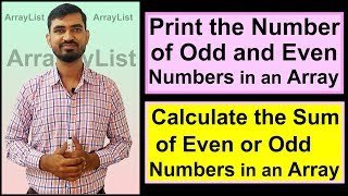 Print the Number of Odd and Even Numbers | Sum & Count of Even or Odd Numbers in an Array in Java