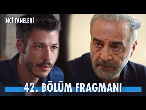 İnci Taneleri 42. Bölüm Fragmanı                                                                                                                                                                                                                          
