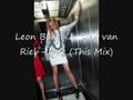 videos de Leon Bolier & Seid van Riel - One (This Mix)