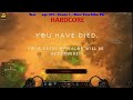 Click here to watch this video Diablo 3 Hardcore DEATH!