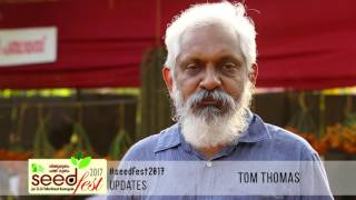 Seedfest 2017 – Through the words of Tom Thomas