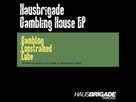 Gambling House EP Constrained