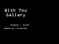 Gallery [With You] - villDirect