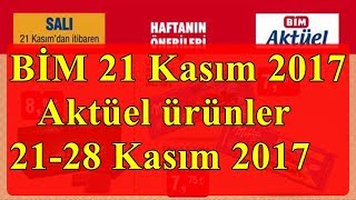 Bim 21 Kasım 2017 Aktüel ürünler21-28 Kasım 2