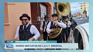 Festival de Jazz em São Roque: shows gratuitos no C.E.C.T Brasital