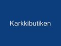 X3M-diktatorn - Karkkibutiken