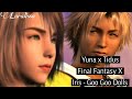 Iris - Final Fantasy Story (Yuna/Tidus)