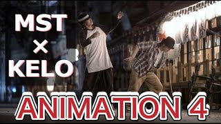 KELO × MST – ANIMATION 4