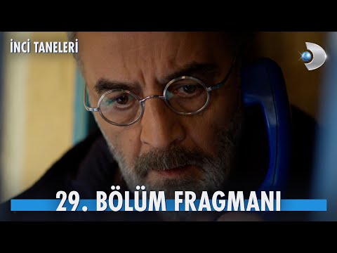 İnci Taneleri 29. Bölüm Fragmanı                                                                                                                                                                                                                          