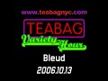 TEABAG Variety Hour - Bleud