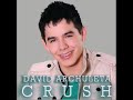 Crush (Jason Nevins Radio Edit) - David Archuleta Crush (Jason Nevins Radio Edit) - David Archuleta