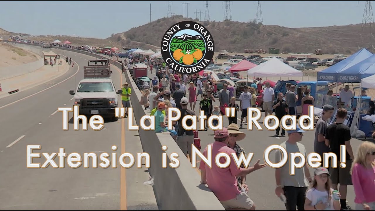The "La Pata" Road Extension in South Orange County is Now Open!