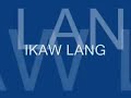 Ikaw lang By Shamrock