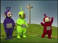 Teletubbies - Ever see Laa Laa come out of the house last and whack Po on the nose?