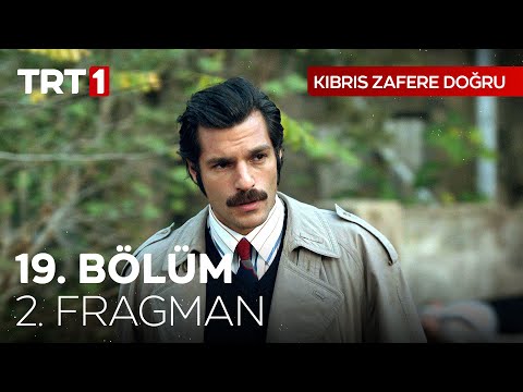 Kıbrıs Zafere Doğru 19. Bölüm 2. Fragmanı                                                                                                                                                                                                                 