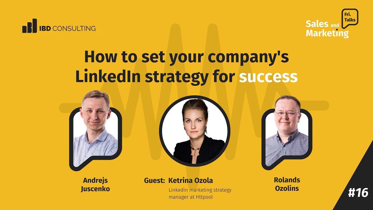 How to set your company's LinkedIn strategy for success