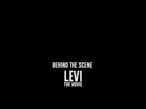 LEVI THE MOVIE (BEHIND THE SCENES BY PRESTIGE CHIBUOKE)