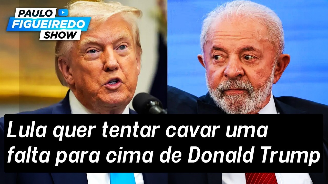 A Cavada de Falta de Lula Para Obrigar Trump a Agir