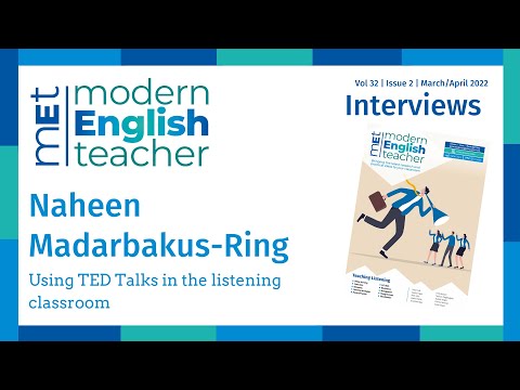 Using TED Talks in the listening classroom - Naheen Madarbakus Ring