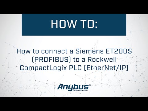 How to connect a Siemens ET200S (PROFIBUS) to a Rockwell CompactLogix PLC (EtherNet/IP)
