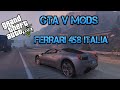 Ferrari 458 Italia 1.0.5 para GTA 5 vídeo 14