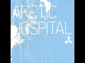 Arctic Hospital/Oel