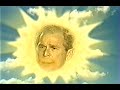 George Bush Does Teletubbies