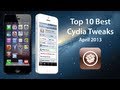Top 10 Best Tweaks April