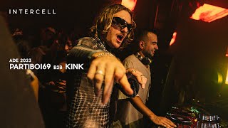 Partiboi69 b2b KiNK - Live @ Intercell x Partiboi69 pres. Area 69 x ADE 2023