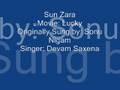 Sun Zara by Devam Saxena