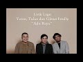 Yovie Widianto, Tulus, Dan Glenn Fredly - Adu Rayu