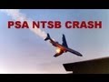 PSA Boeing 727 Flight 182 NTSB Midair Crash Investigation Report Facts And Findings - ATC And CVR