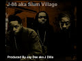 Slum Village (J88) - The Look Of Love Part 2