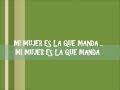 LA QUE MANDA