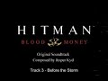 Hitman: Blood Money Original Soundtrack - Track 3 Hitman: Blood Money Original Soundtrack - Track 3