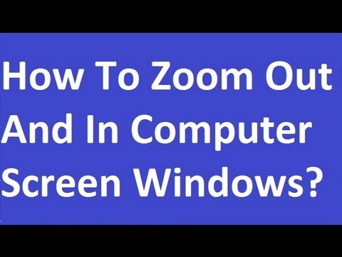 how to zoom out on windows