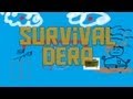 Survival - Derping On Seatown with Mitch & Zak