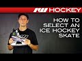 How to Select an Ice Hockey Skate